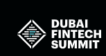 DUBAI FINTECH SUMMIT 2025