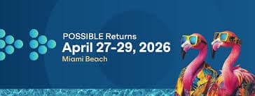 POSSIBLE Miami 2026