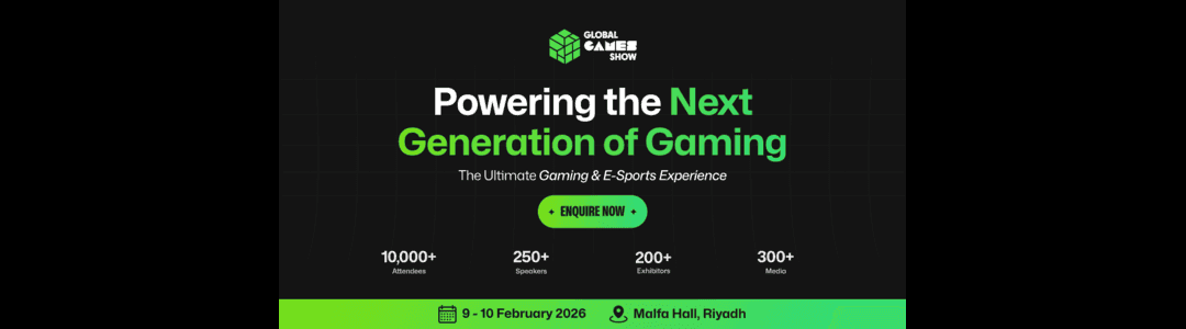 Global Games Show Riyadh - February 2026