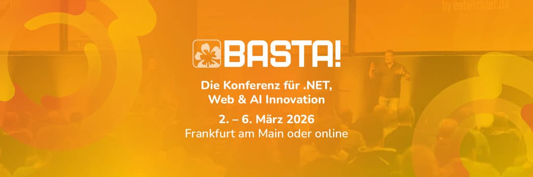 BASTA! Frankfurt | Die Konferenz für .NET, Web & AI Innovation